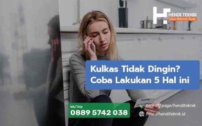 Kulkas Tidak Dingin? Coba Lakukan 5 Hal ini